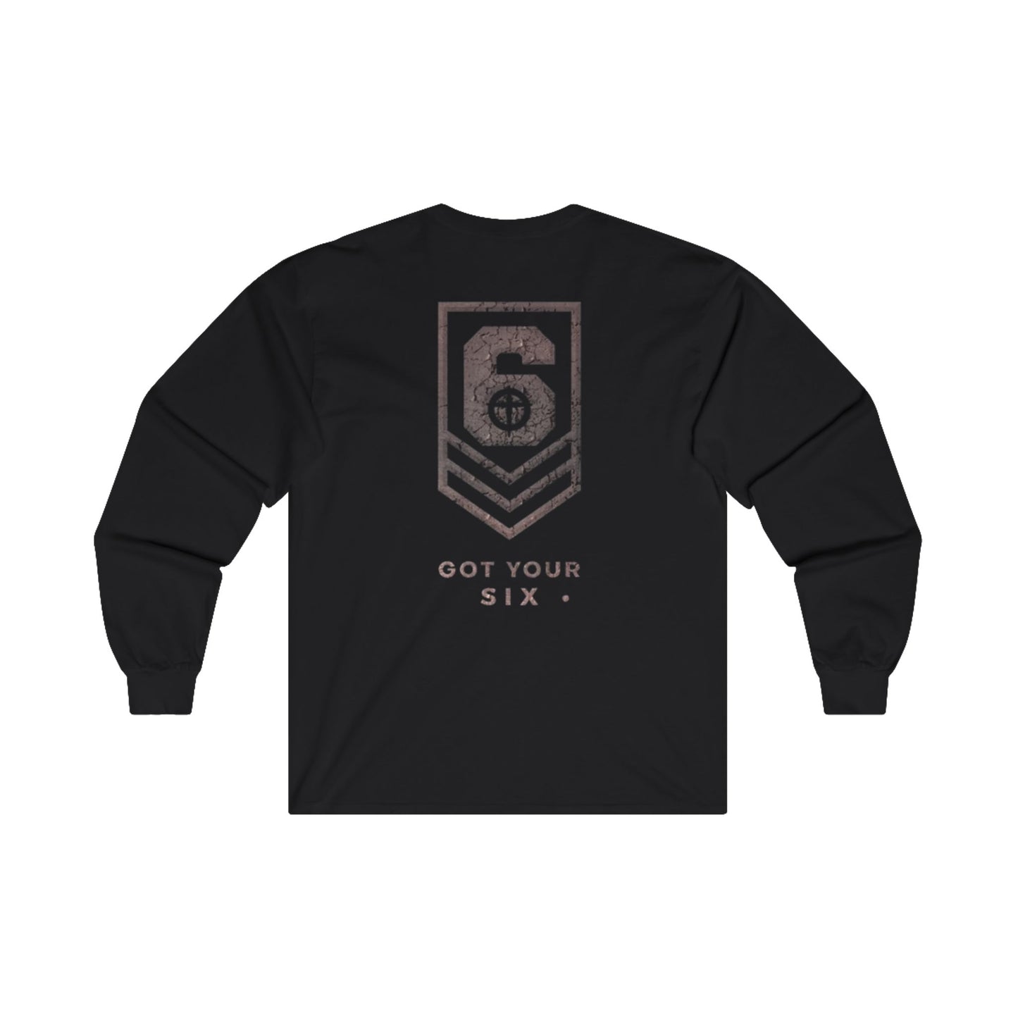 OATH Unisex Ultra Cotton Long Sleeve "GOT YOUR SIX" Tee